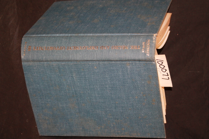 Northrup, Herbert R.; Rowan, Richard L.: The Negro and Employment Opportunity...