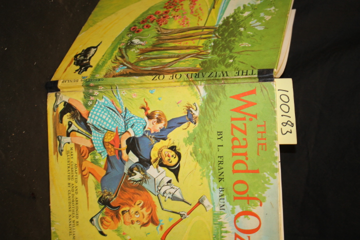 Baum, Frank  L.; Cushing, Mary; Williams, Dorothea: The Wizard of Oz