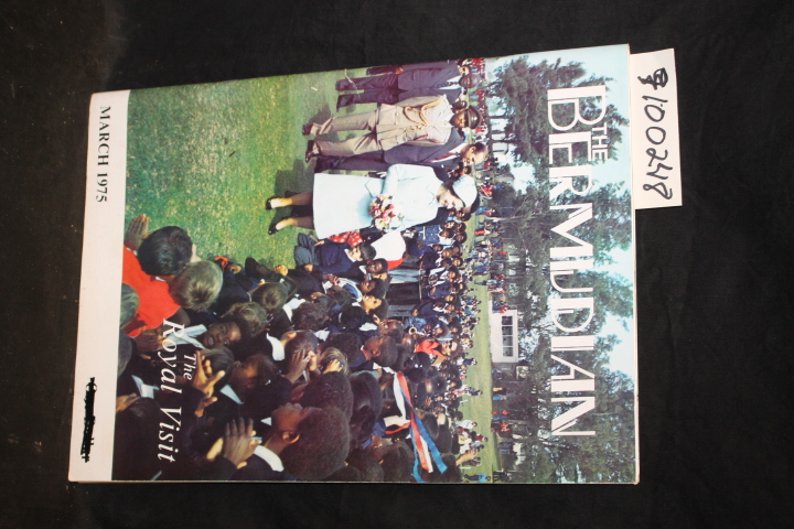 The Bermudian: The Bermudian March 1975 Royal Visit Queen Elizabeth