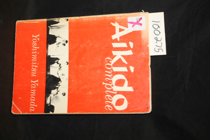 Yamada, Yoshimitsu: Aikido Complete