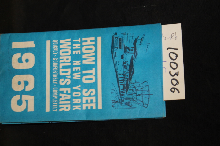 New York World's Fair: How to See the New York World's Fair Quickly Comfortab...
