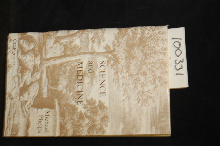Phelps, Michael: Books Illustrating the History of Medicine, Science, Technol...