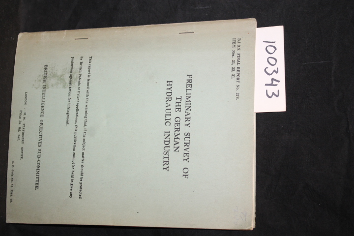Daniels, J Lionel; Craig, William: Preliminary Survey of the German Hydraulic...