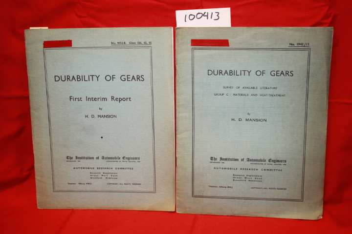 Mansion, H. D.: Durability of Gears (2 Issues)