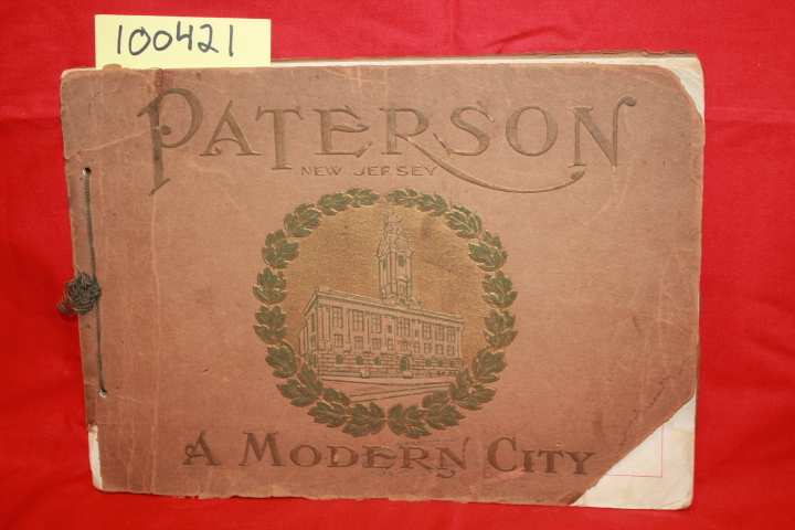 Ellenbogen, M. H.; Fitzgerald, John J.: Paterson, New Jersey a Modern City