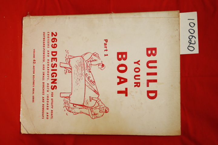 The Hearst Corporation: Build Your Boat Part One 269 designs utility, cruiser...