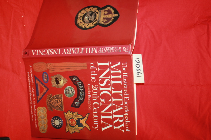 Rosignoli, Guido: The Illustrated Encyclopedia of Military Insignia of the 20... Rosignoli, Guido: The Illustrated Encyclopedia of Military Insignia of the 20...