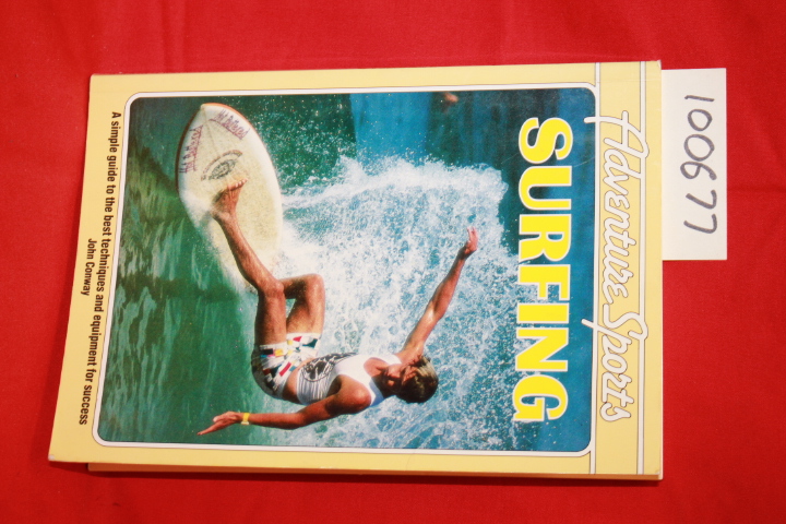 Conway, John: Adventure Sports Surfing