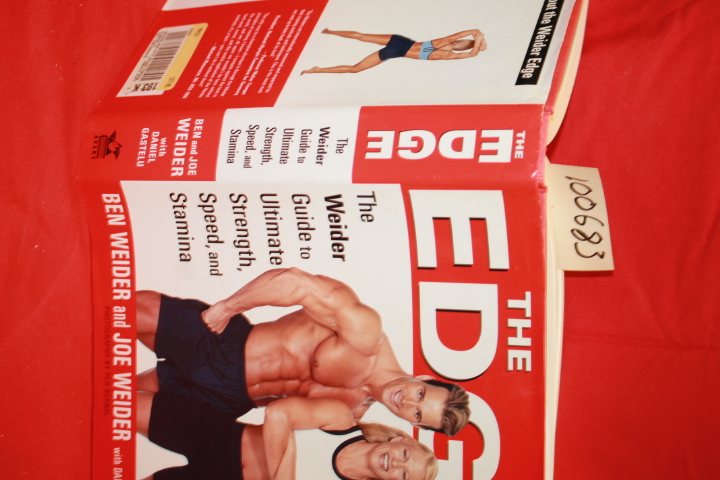 Weider, Ben; Weider, Joe; Gastelu, D...: The Edge; Ben and Joe Weider's Guide...