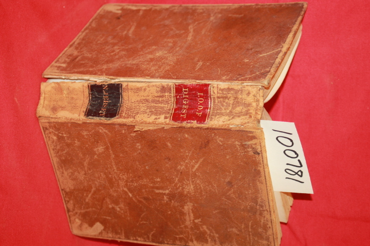 Raum, John O.; Clark, Daniel T.: I. O. O. F. Digest of the Laws and Compend o...