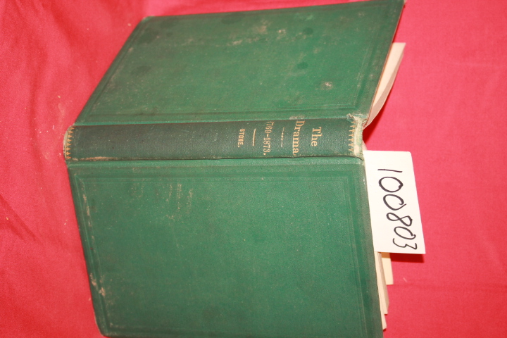 Stone, Henry Dickinson: Personal Recollections of the Drama or Theatrical Rem...