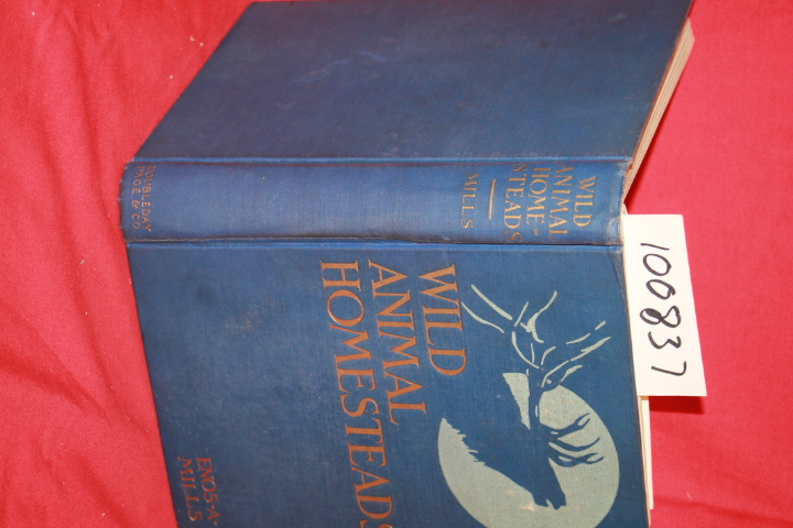 Mills, Enos A.: Wild Animals Homesteads
