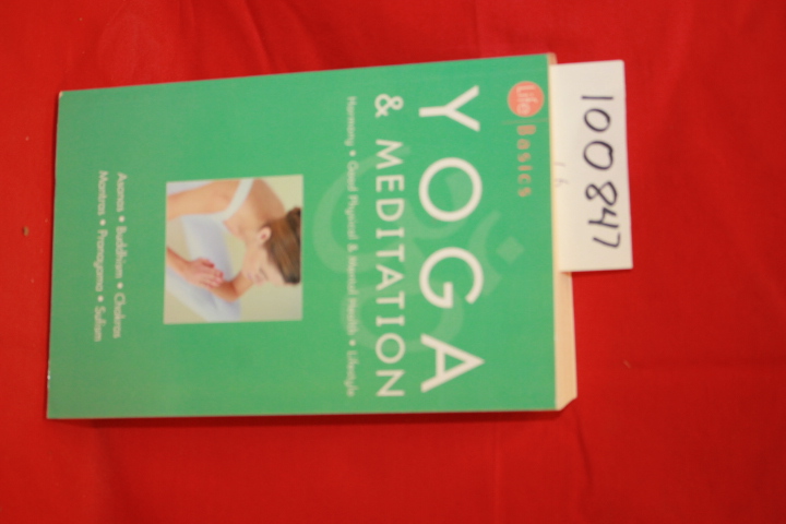 Escalator Press: Life Basics: Yoga & Meditation
