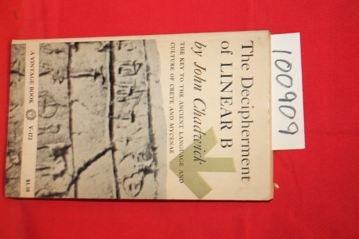 Chadwick, John: The Decipherment of Linear B the Key to the Ancient Language ...