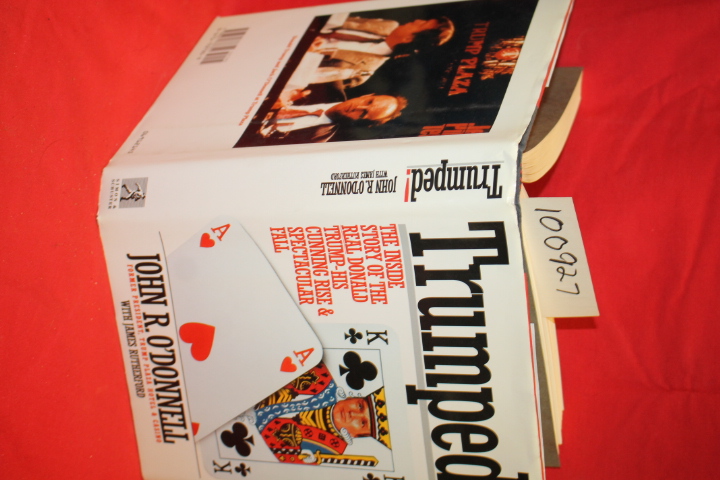 O'Donnell, John R. (SIGNED BY O'DONN...: Trumped! The Inside Sory of the Real...