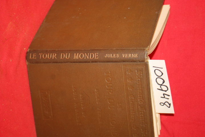 Verne, Jules; Barbe, Louis A.: Le Tour du Monde en Quatre-Vingts Jours
