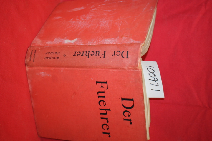 Heiden, Konrad: Der Fuehrer Hitler's Rise to Power