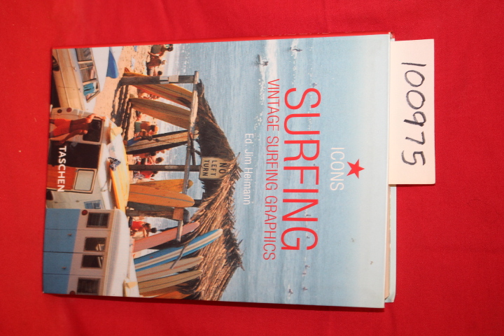Heimann, Jim: Surfing: Vintage Surfing Graphics