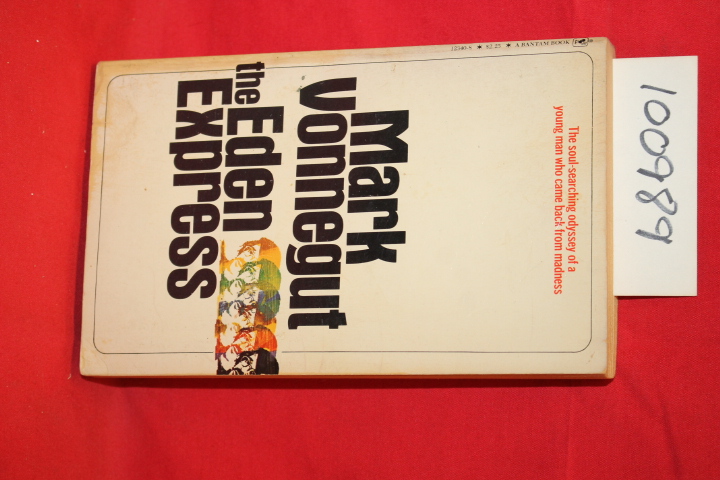 Vonnegut, Mark: The Eden Express