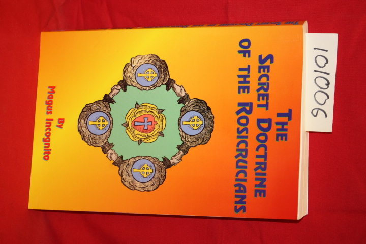 Incognito, Magus: The Secret Doctrine of the Rosicrucians