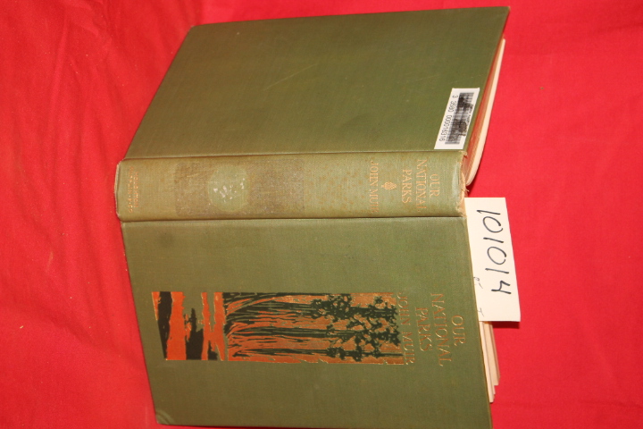 Muir, John: Our National Parks PICTORIAL GILT
