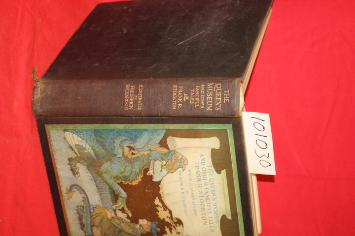 Stockton, Frank R.: The Queen's Museum and Other Fanciful Tales