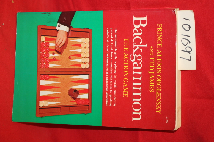 Obolensky, Prince Alexis; James, Ted: Backgammon the Action Game