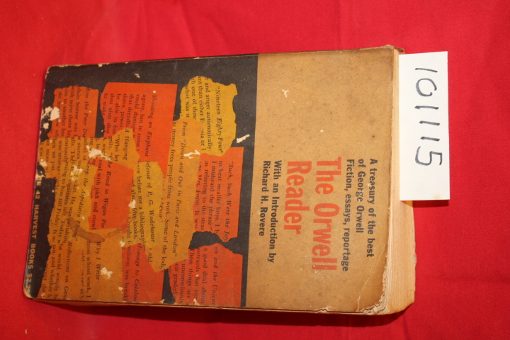 Orwell, George: The Orwell Reader Fiction, Essays, and Reportage by George Or...