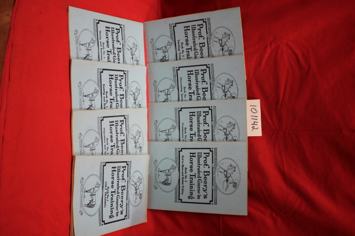Beery, Jesse: Prof. Beery's Illustrated Course in Horse Training (8 volumes)