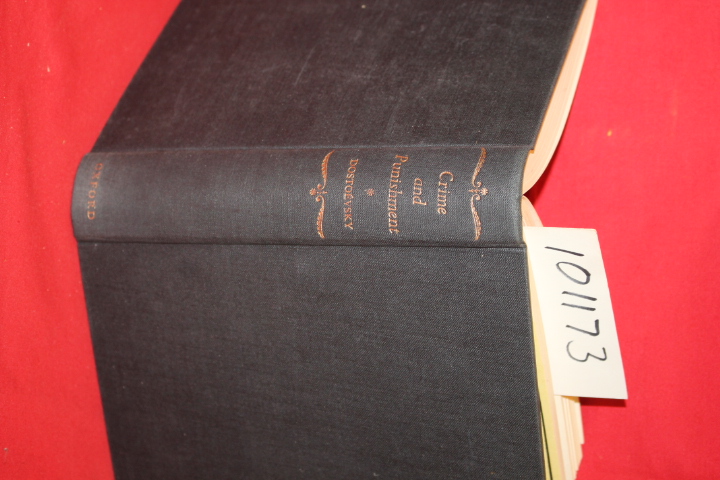 Dostoevsky, F. M.: Crime & Punshiment a Novel in Six Parts and an Epilogue