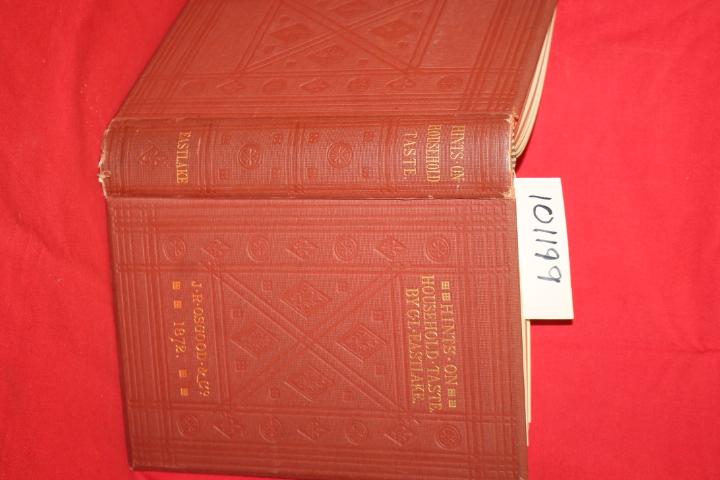 Perkins, Charles C.: Hints on Household Taste in Furniture, Upholstery, and O...