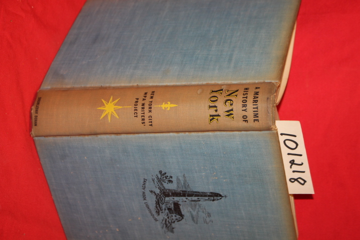 La Guardia. H.; The Writers Program of the Wo...: A Maritime History of New York