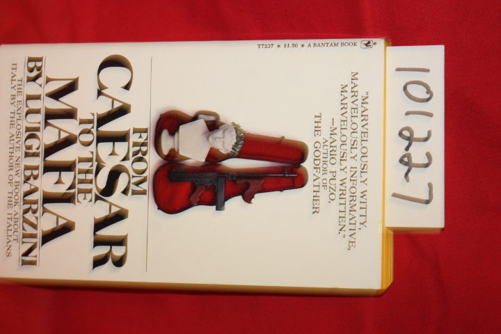 Barzini, Luigi: From Caesar to the Mafia Sketches of Italian Life