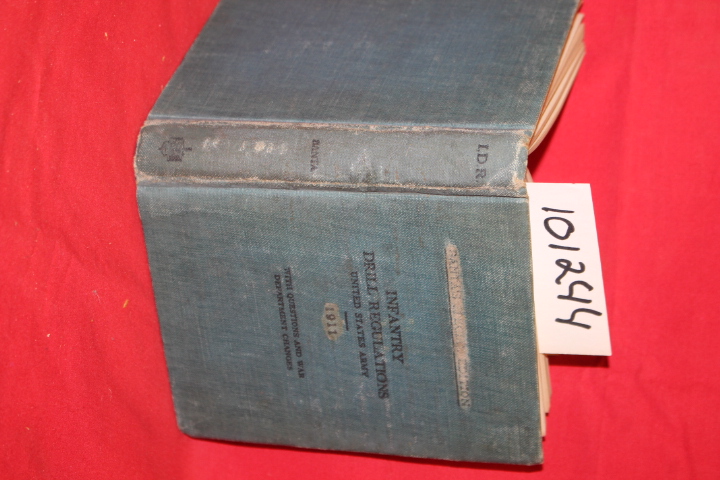 George Banta Publishing Co.: Infantry Drill Regulations United States Army 19...
