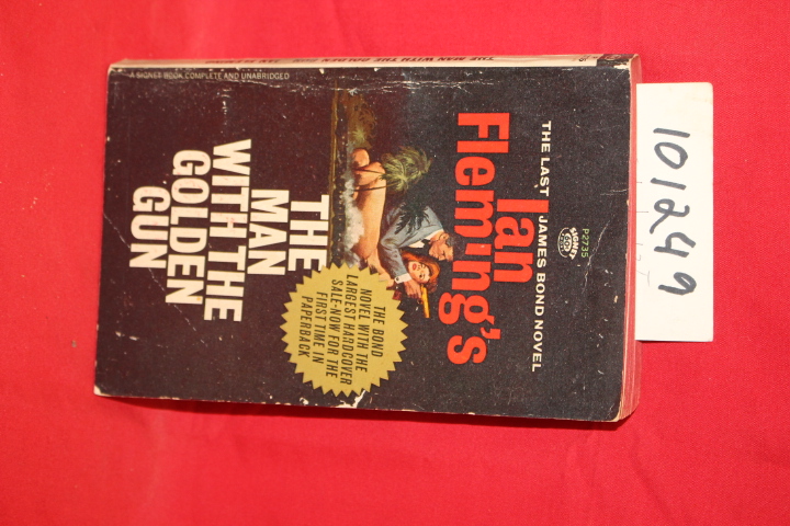 Fleming, Ian: James Bond: The Man With the Golden Gun