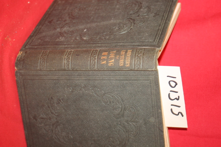 Beecher, Henry Ward: Lectures to Young Men, on Various Important Subjects