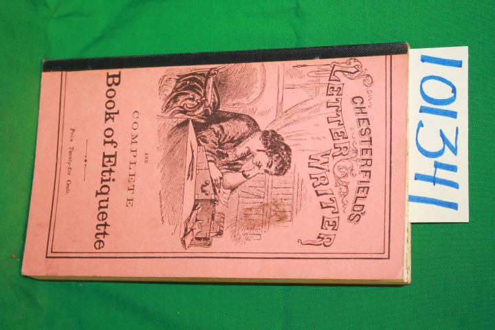 Chesterfield; Lover, Sam: Chesterfield's Art of Letter-Writing and Complete B...