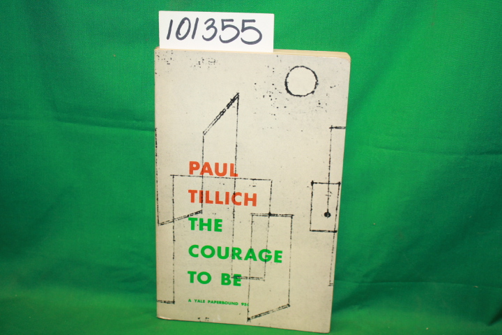 Tillich, Paul: The Courage to Be
