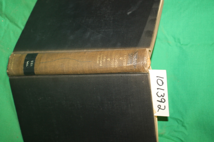 Baker, Ray Stannard: Woodrow Wilson Life and Letters Princeton 1890-1910 Baker, Ray Stannard: Woodrow Wilson Life and Letters Princeton 1890-1910
