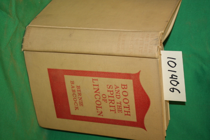 Babcock, Bernie: Booth and the Spirit of Lincoln