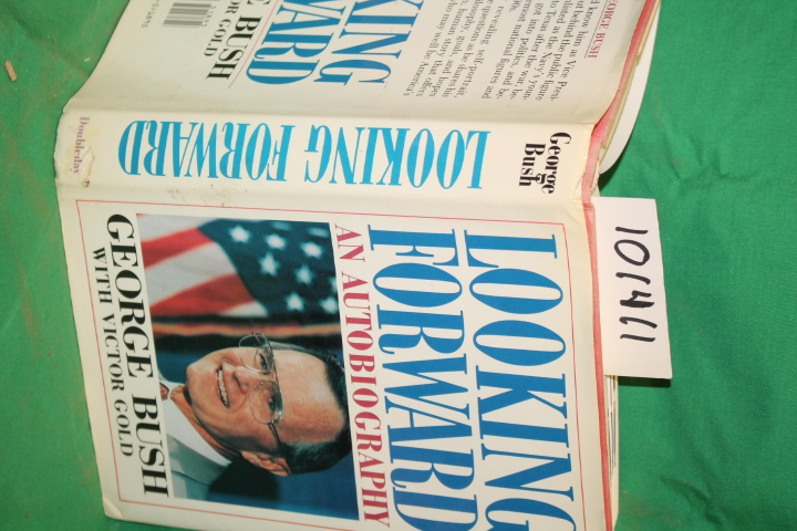 Bush, George; Gold, Victor: Looking Forward