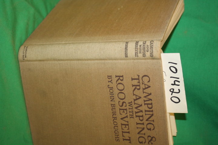 Burroughs, John: Camping & Tramping with Roosevelt