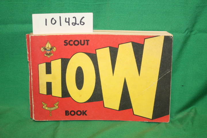 Boy Scouts of America: Scout How Book: How to Earn Your Tenderfoot and Second...