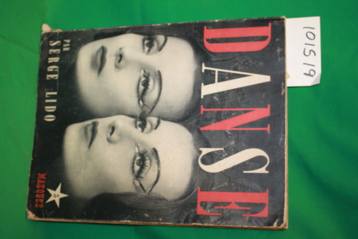 Lido, Serge; Mondor, Henri; Lidova, D'Irene: La Danse The Dance