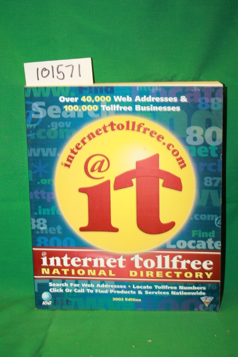 AT & T: National Internet Tollfree Directory 2002 Edition (yellow pages) Tele...