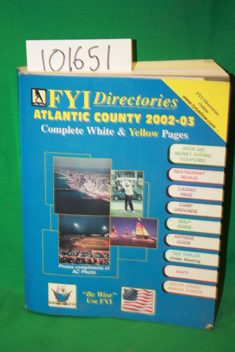 FYI Directories: FYI Directories Atlantic County 2002-03 Complete White & Yel...