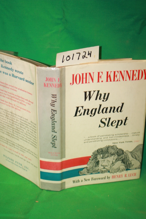 Kennedy, John F.: Why England Slept 4TH PRINTING