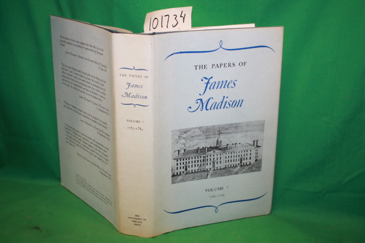 Hutchinson, William T.: The Papers of James Madison Volume 7: 3 May 1787 - 20...