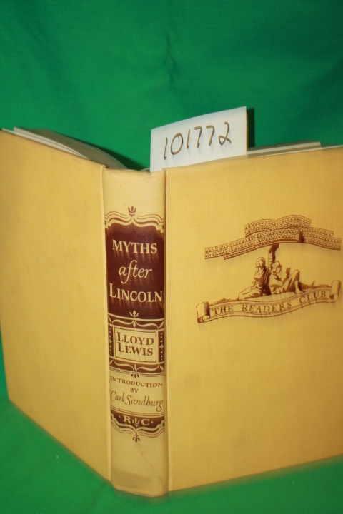 Lewis, Lloyd: Myths After Lincoln