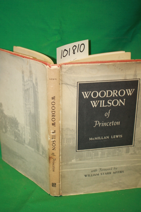 Lewis, McMillan: Woodrow Wilson of Princeton